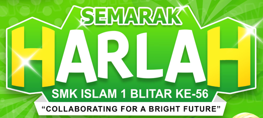 Segera Hadir: Semarak Hari Lahir SMK Islam 1 Blitar Ke-56 – Collaborating for a Bright Future