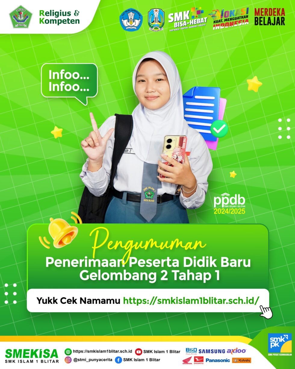 PENGUMUMAN PPDB GELOMBANG 2 TAHAP 1 - SMK ISLAM 1 BLITAR