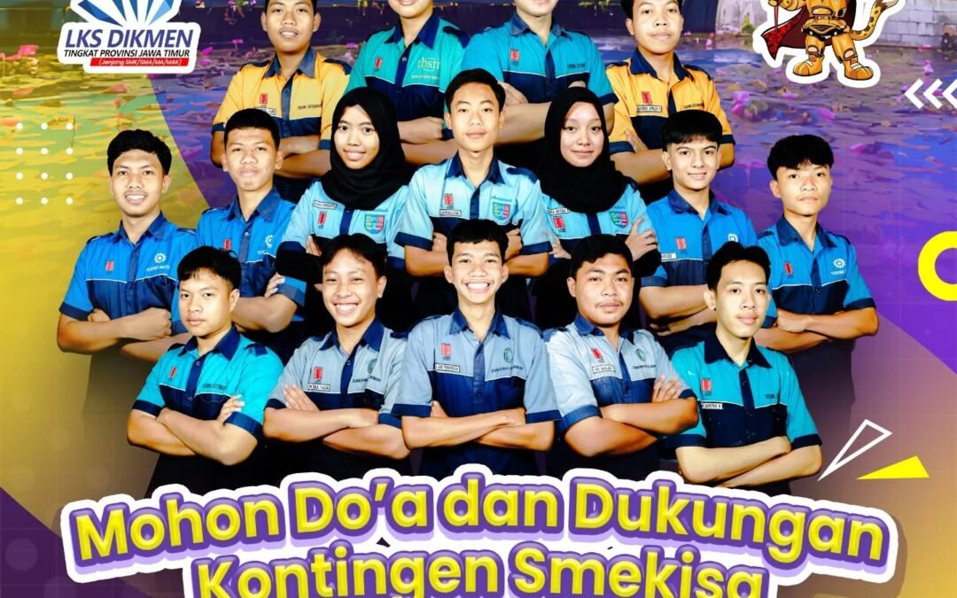 Mohon Do’a Restu dan Dukungan Kontingen SMK Islam 1 Blitar Siap Berlaga di LKS Dikmen ke-33 Provinsi Jawa Timur