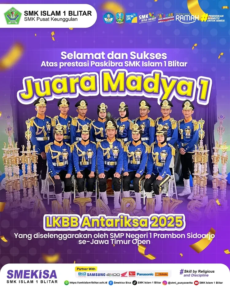 Paskibra SMK Islam 1 Blitar Raih Juara Madya 1 di Ajang LKBB Antariksa 2025