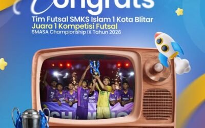 SMKS Islam 1 Kota Blitar Juara 1 SMASA Championship IX 2026, Borong Gelar Best Player dan Best Supporter
